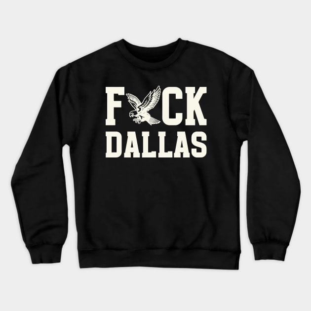 Fk Dallas Crewneck Sweatshirt by TraphicDesigning